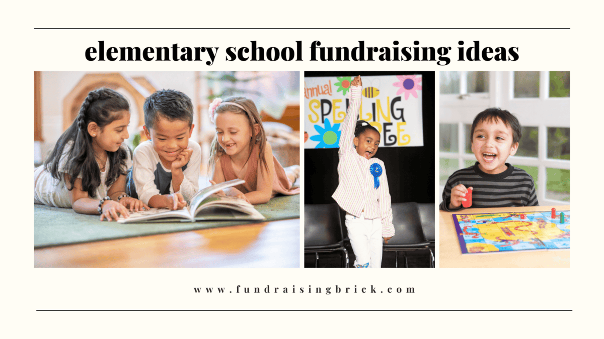 18 Best Elementary School Fundraising Ideas - Fundraising Brick